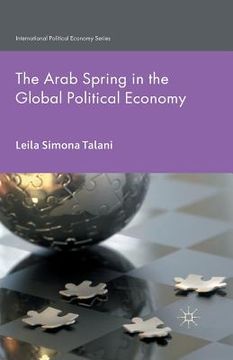 portada The Arab Spring in the Global Political Economy