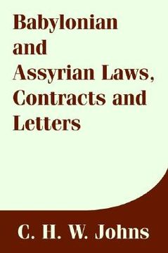 portada babylonian and assyrian laws, contracts and letters (in English)