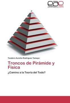 portada Troncos de Piramide y Fisica
