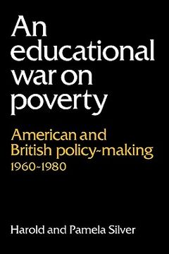 portada An Educational war on Poverty: American and British Policy-Making 1960 1980 (en Inglés)