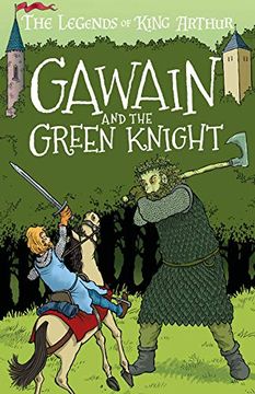 portada Gawain and the Green Knight: The Legends of King Arthur: Merlin, Magic, and Dragons (in English)