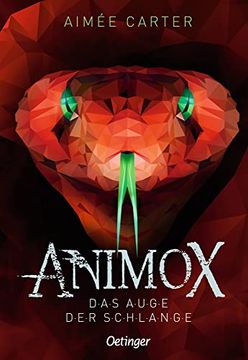 portada Animox. Das Auge der Schlange: Band 2 (in German)