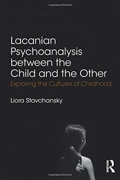 portada Lacanian Psychoanalysis Between the Child and the Other (en Inglés)