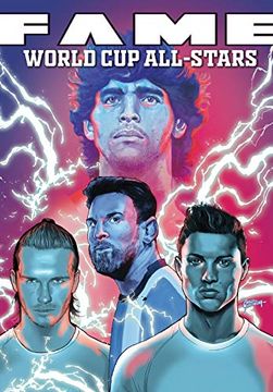 portada Fame: The World cup All-Stars: David Bekham, Lionel Messi, Cristiano Ronaldo and Diego Maradona 