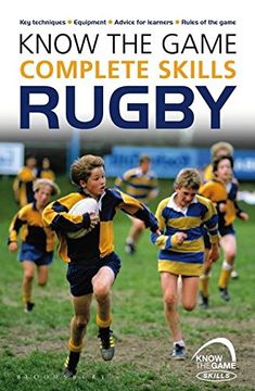 portada Know the Game: Complete Skills: Rugby (en Inglés)