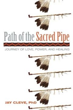 portada path of the sacred pipe