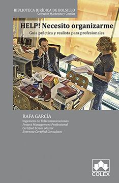 portada Help! Necesito Organizarme: Guía Práctica y Realista Para Profesionales (Biblioteca Jurídica de Bolsillo) (in Spanish)