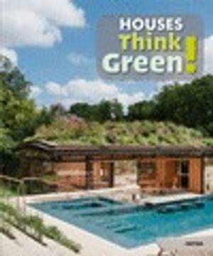 portada houses think green!.(esp/ing)