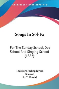 portada Songs In Sol-Fa: For The Sunday School, Day School And Singing School (1882) (in Russian)
