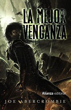 portada La Mejor Venganza (Novela del Mundo de la Primera Ley) (in Spanish)