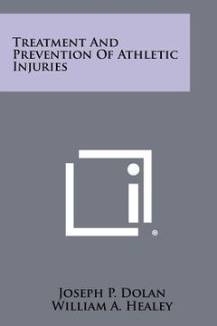 portada treatment and prevention of athletic injuries (en Inglés)