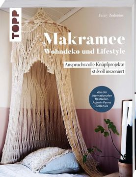 portada Makramee - Wohndeko und Lifestyle Anspruchsvolle Knüpfprojekte Stilvoll Inszeniert (in German)