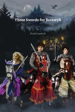 portada Three Swords for Berewyk (en Inglés)
