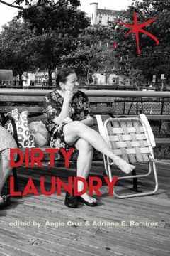 portada Dirty Laundry: An Aster(ix) Anthology, Fall 2017 (en Inglés)