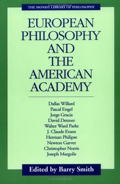 portada European Philosophy and the American Academy (Monist Library of Philosophy) (en Inglés)