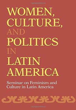 portada Women, Culture, and Politics in Latin America (Women'S Studies (en Inglés)