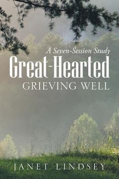 portada Great-Hearted: Grieving Well (en Inglés)