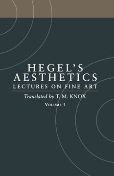portada Hegel's Aesthetics: Lectures on Fine Art, Vol. I (en Inglés)