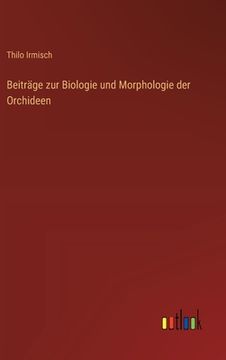 portada Beiträge zur Biologie und Morphologie der Orchideen (en Alemán)