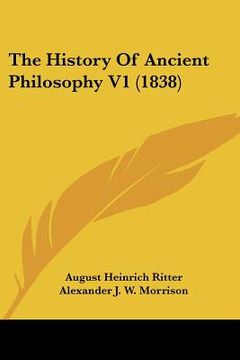 portada the history of ancient philosophy v1 (1838) (in English)
