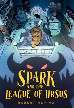 portada Spark and the League of Ursus: A Novel (in English)