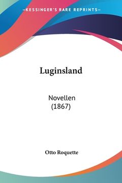 portada Luginsland: Novellen (1867) (en Alemán)