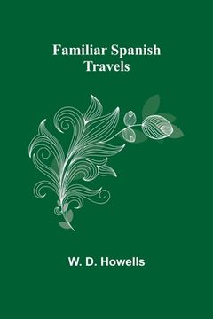 portada Familiar Spanish Travels (en Inglés)