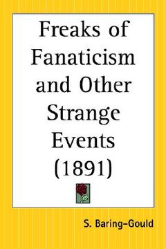 portada freaks of fanaticism and other strange events (en Inglés)
