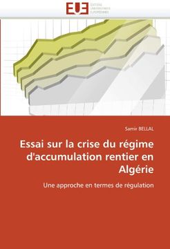 portada Essai Sur La Crise Du Regime D'Accumulation Rentier En Algerie