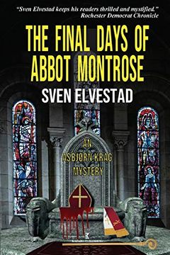 portada The Final Days of Abbot Montrose: An Asbjørn Krag Mystery (en Inglés)