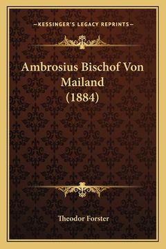 portada Ambrosius Bischof Von Mailand (1884) (in German)