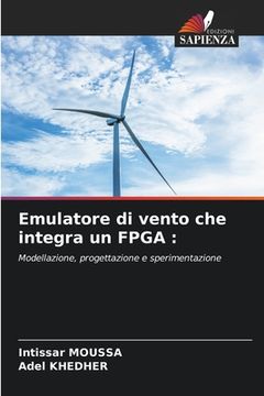 portada Emulatore di vento che integra un FPGA (in Italian)