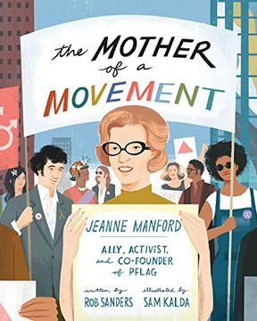 portada The Mother of a Movement: Jeanne Manford--Ally, Activist, and Co-Founder of Pflag (in English)