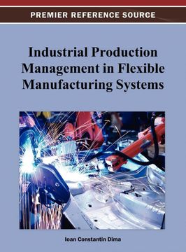 portada Industrial Production Management in Flexible Manufacturing Systems (en Inglés)