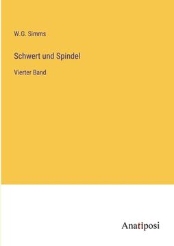 portada Schwert und Spindel: Vierter Band (en Alemán)