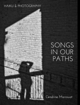 portada Songs in our Paths: Haiku & Photography (en Inglés)