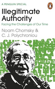 portada Illegitimate Authority: Facing the Challenges of our Time 