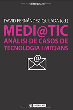 portada Medi@Tic: Anàlisi de Casos de Tecnologia i Mitjans (Manuals)