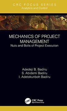 portada Mechanics of Project Management: Nuts and Bolts of Project Execution (Analytics and Control) (in English)