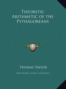portada theoretic arithmetic of the pythagoreans (en Inglés)