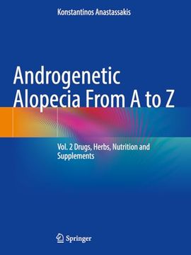 portada Androgenetic Alopecia from A to Z: Vol. 2 Drugs, Herbs, Nutrition and Supplements (in English)