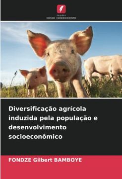 portada Diversificação Agrícola Induzida Pela População e Desenvolvimento Socioeconômico