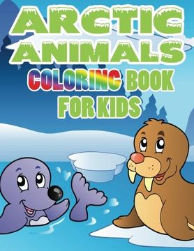 portada Arctic Animals: Coloring Book for Kids