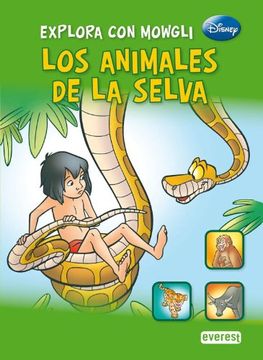 portada Explora con Mowgli los animales de la selva