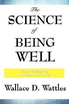 portada the science of being well (en Inglés)