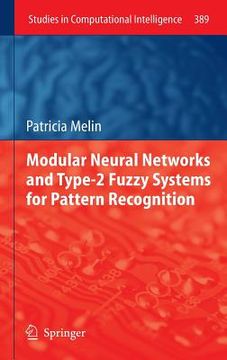 portada modular neural networks and type-2 fuzzy systems for pattern recognition