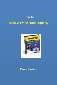 portada How To Make A Living From Property (en Inglés)