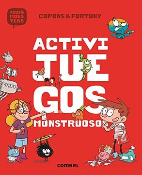 portada Activijuegos Monstruosos (Agus y los Monstruos) (in Spanish)