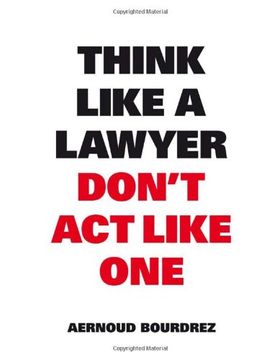 portada Think Like a Lawyer Don't Act Like One (in English)