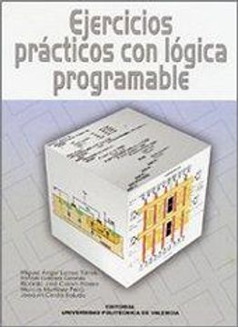 portada EJERCICIOS PRACTICOS CON LOGICA PROGRAMABLE (in Spanish)